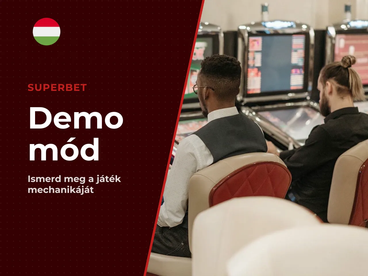 Mit kapsz demo módban, és miben