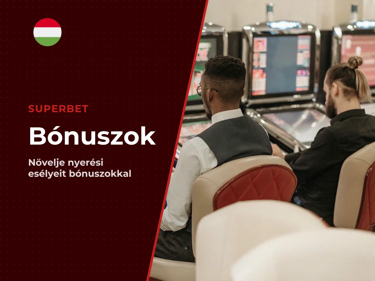 Milyen bónuszok erősíthetik az indulást a