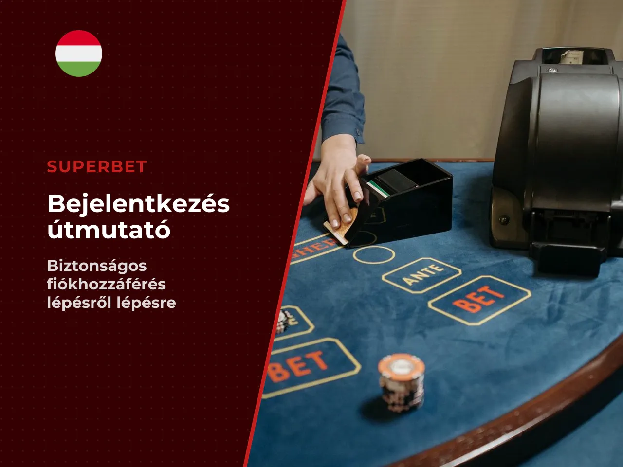 A Superbet login folyamata a következő