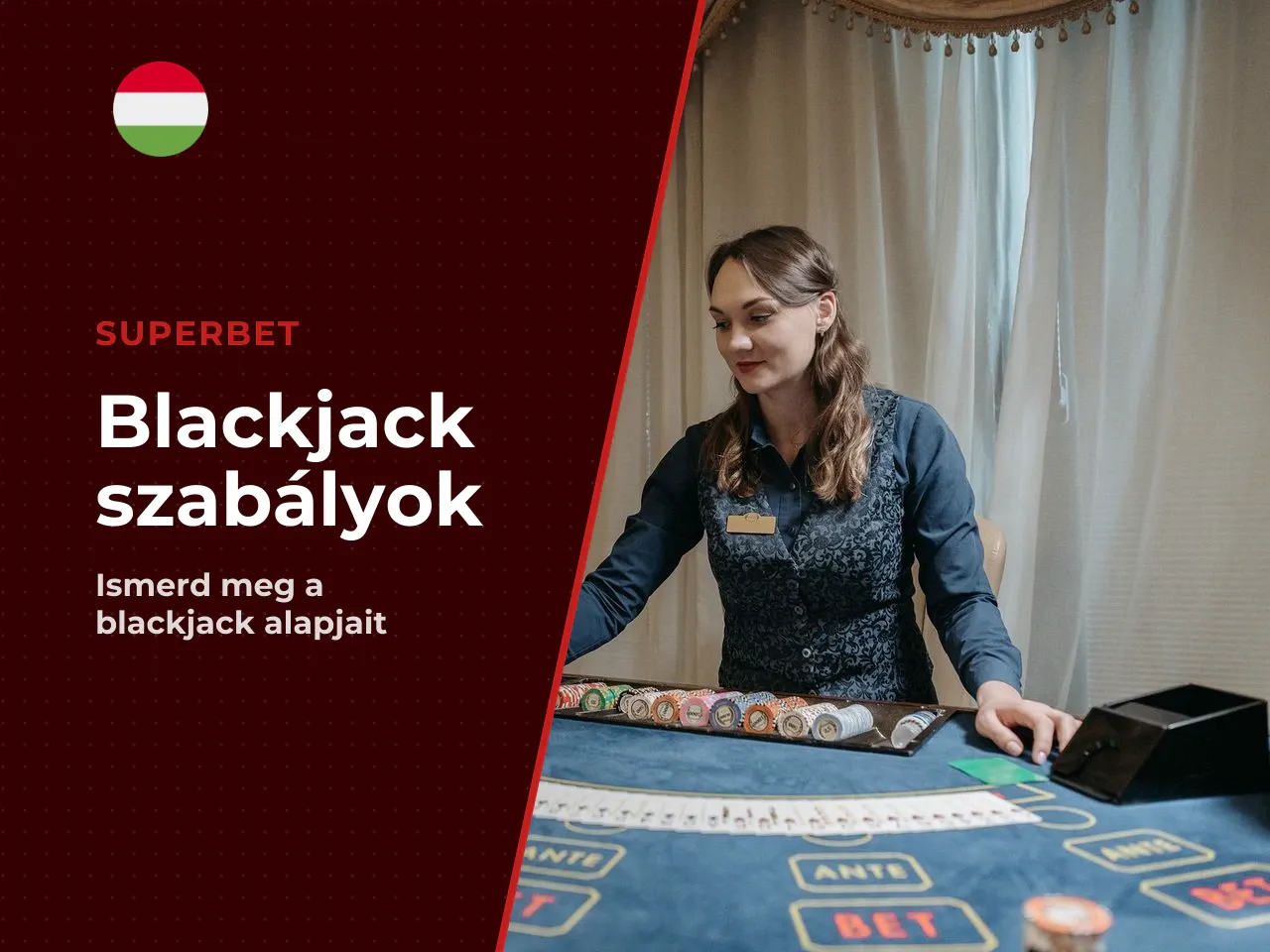 Blackjack szabályok hogyan zajlik egy kör