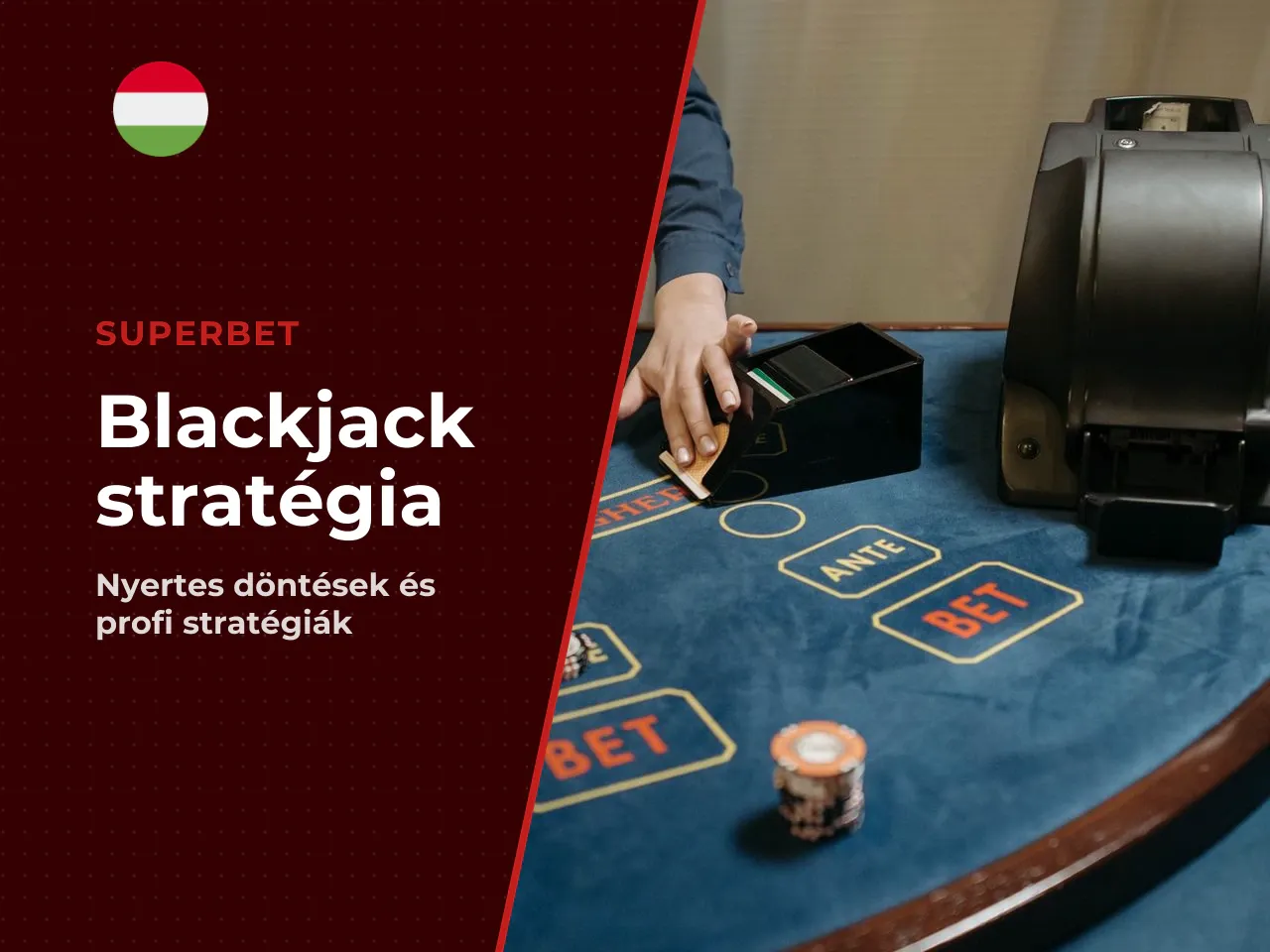 Blackjack stratégia hogyan hozz jobb döntéseket
