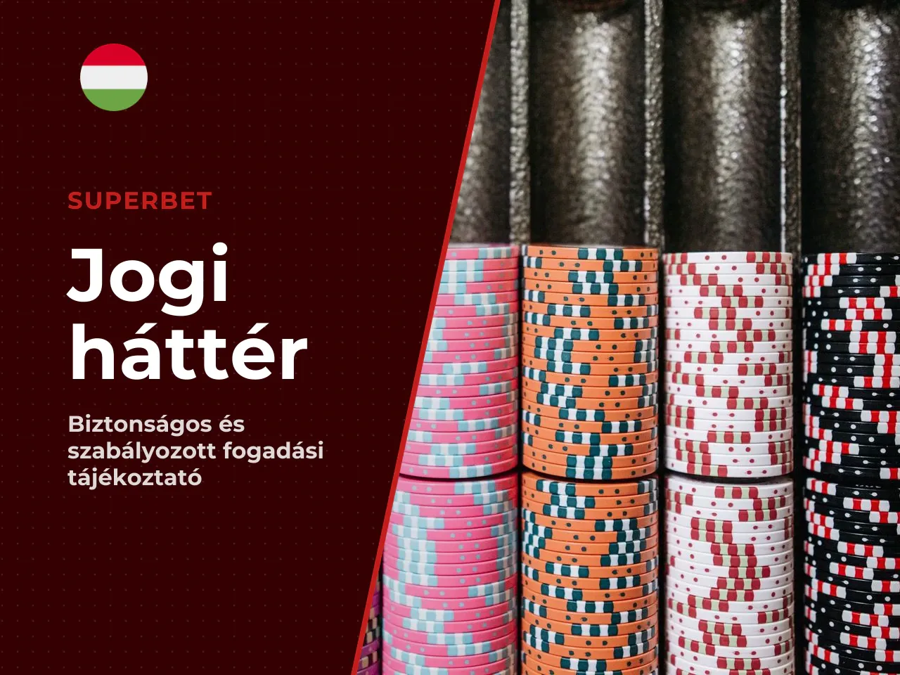 A Superbet jogi státusza Magyarországon. A