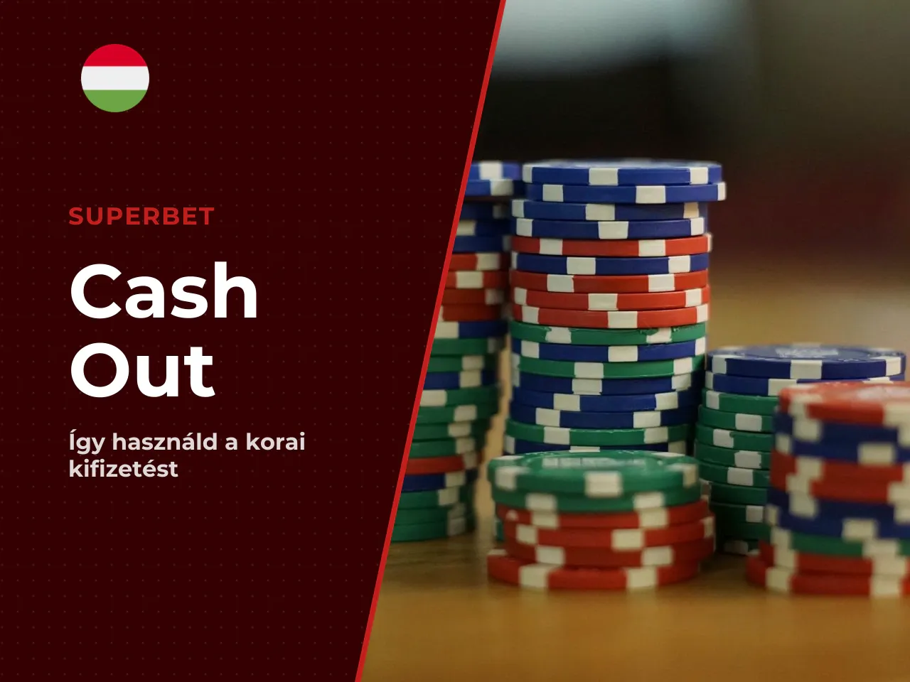 A cash out korai kifizetés a