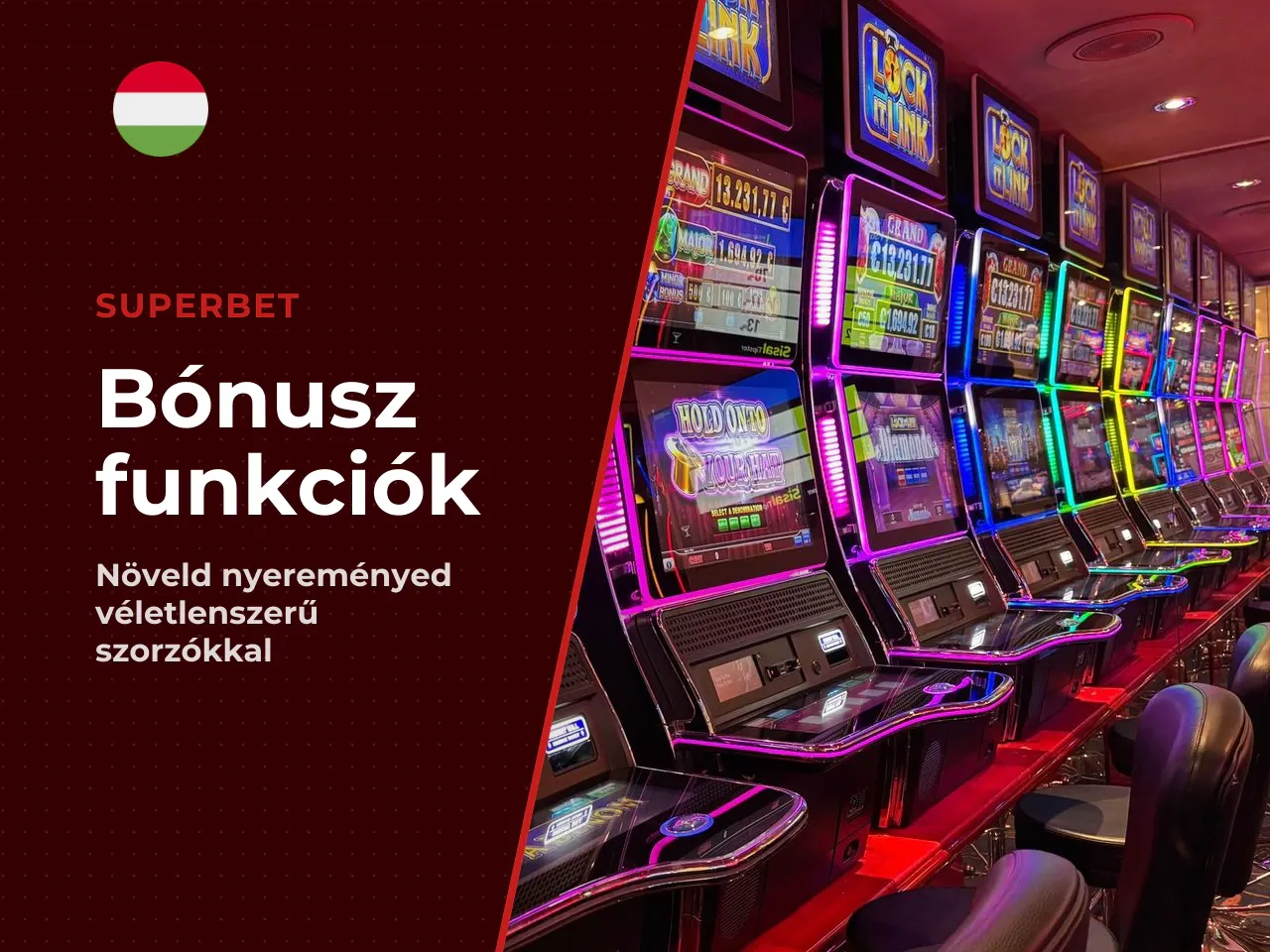 Véletlenszerű szorzók és bónusz funkciók. A