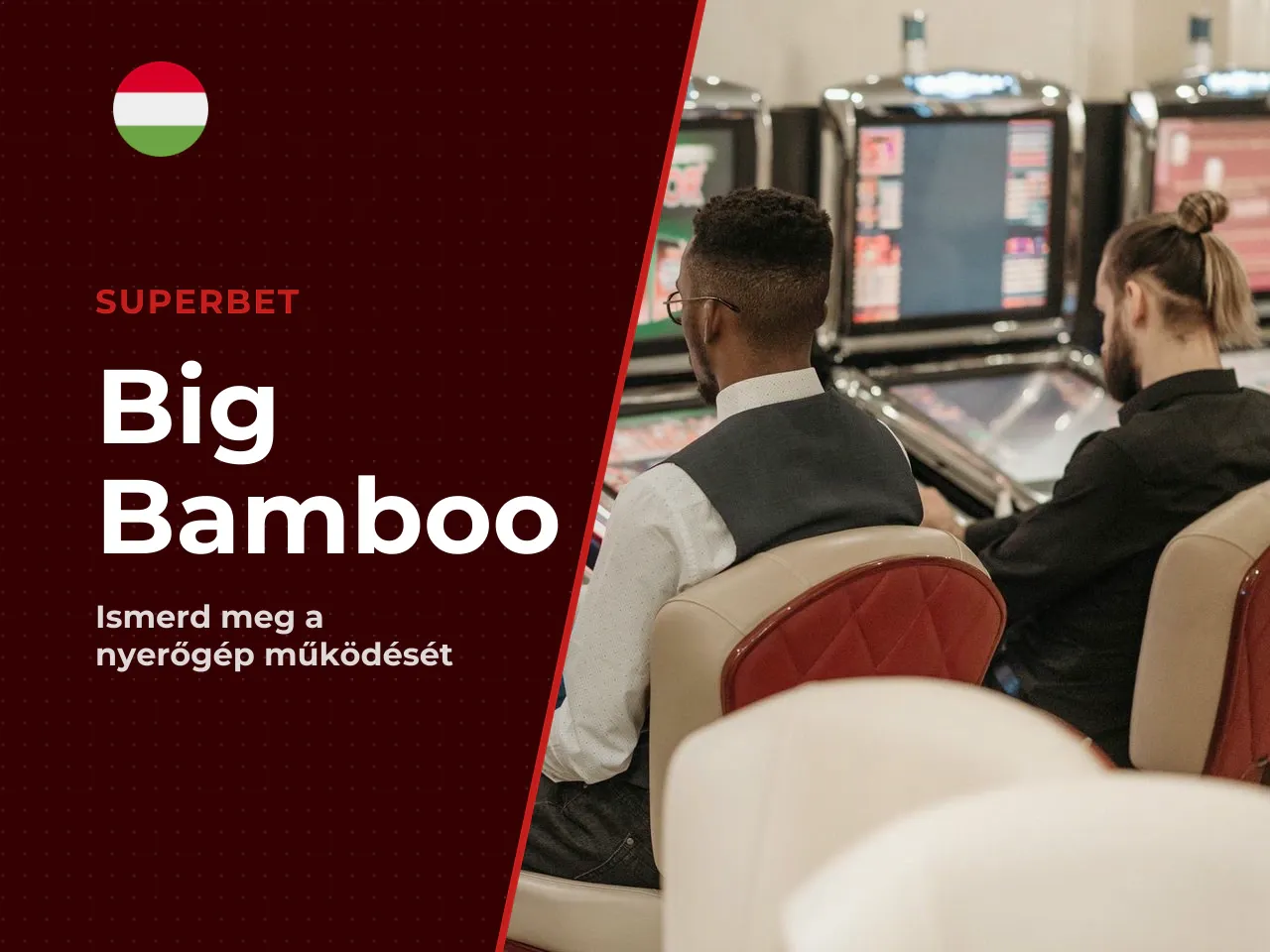 Big Bamboo slot alapjai. A Big