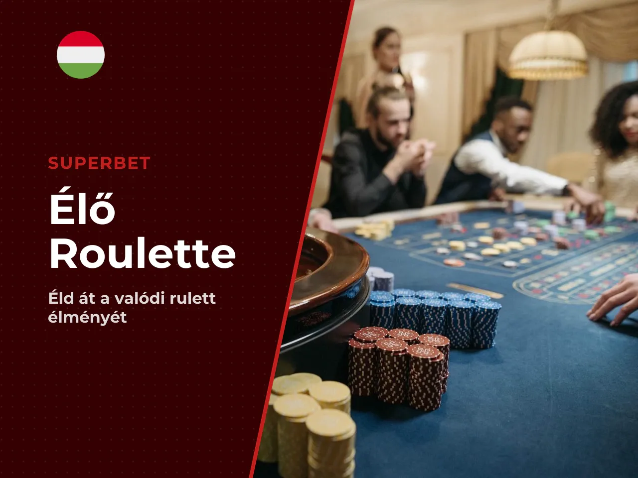 Mit kapsz egy live dealer asztalnál