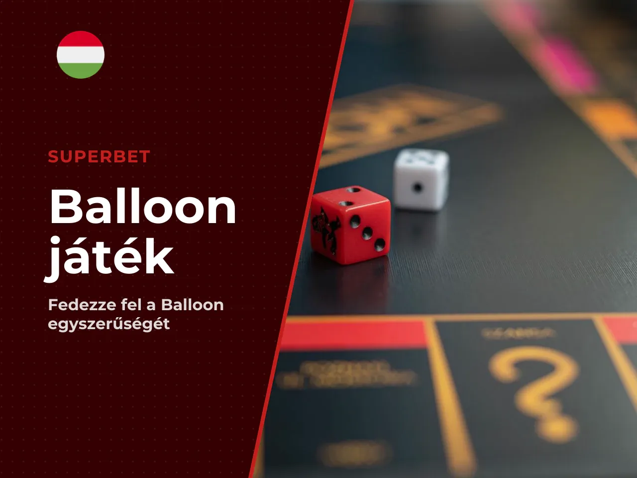 Miért vonzó a Balloon az online