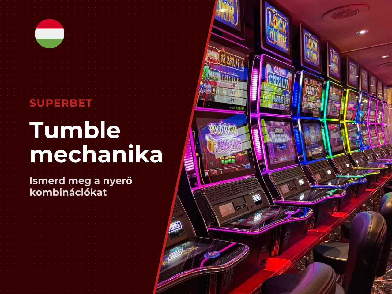 Pörgetések, tumble és nyerő kombinációk. A