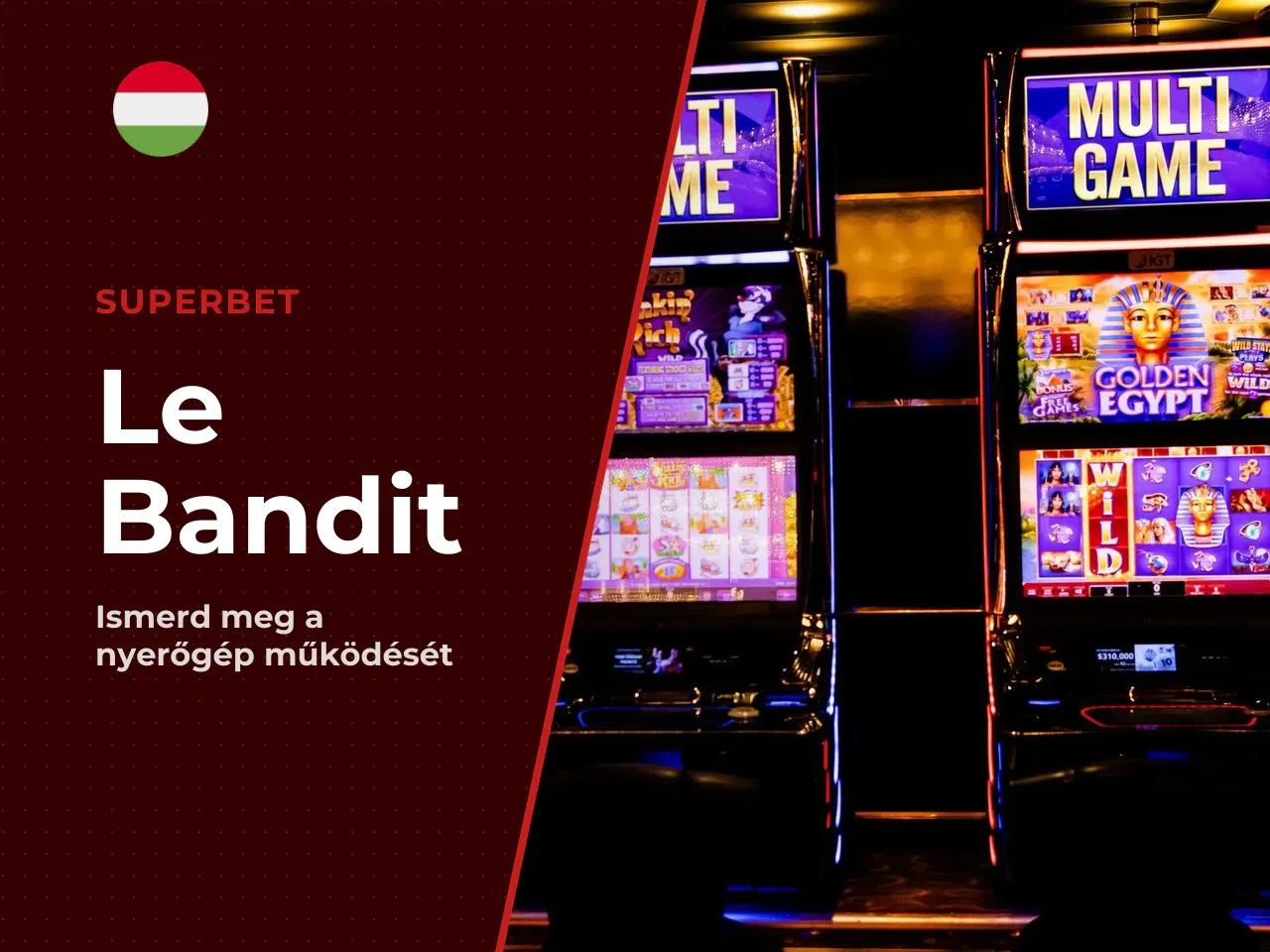 A Le Bandit slot egy innovatív